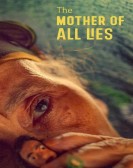 poster_the-mother-of-all-lies_tt15307068.jpg Free Download