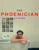 poster_the-phoenician-scheme_tt30840798.jpg Free Download