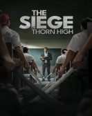 poster_the-siege-at-thorn-high_tt33479839.jpg Free Download