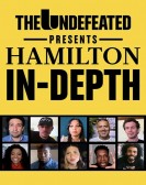 poster_the-undefeated-presents-hamilton-in-depth_tt12690904.jpg Free Download