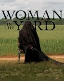 The Woman in the Yard Free Download
