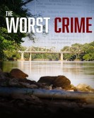 poster_the-worst-crime_tt8810738.jpg Free Download