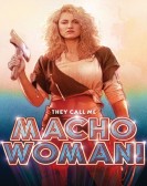 poster_they-call-me-macho-woman_tt0098467.jpg Free Download
