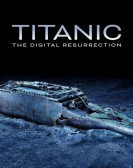 Titanic: The Digital Resurrection Free Download