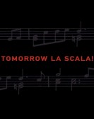 poster_tomorrow-la-scala_tt0307839.jpg Free Download