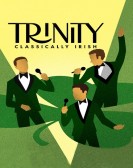 poster_trinity-classically-irish_tt21146700.jpg Free Download