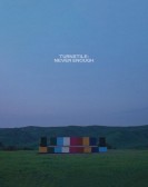 poster_turnstile-never-enough_tt37023472.jpg Free Download