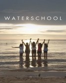Waterschool (2018) poster