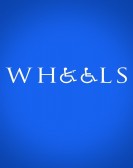 Wheels (2014) poster