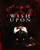 poster_wish-upon_tt5322012.jpg Free Download