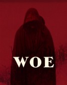 poster_woe_tt10269684.jpg Free Download