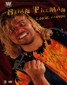 WWE: Brian Pillman - Loose Cannon poster