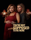 poster_youre-not-supposed-to-be-here_tt29335940.jpg Free Download