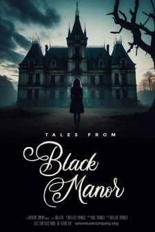 Tales from Black Manor poster