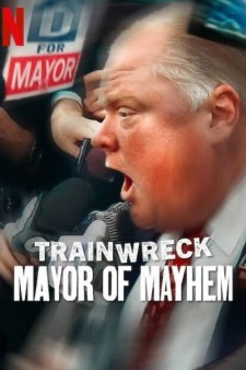 Trainwreck: Mayor of Mayhem poster